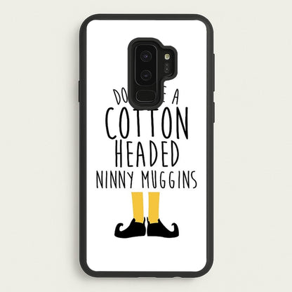 Cotton Headed Ninny Muggins - Buddy The Elf  - Christmas Phone Case for Galaxy S9 Plus