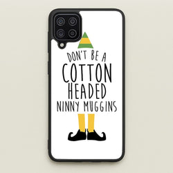 Cotton Headed Ninny Muggins - Buddy The Elf  - Christmas Phone Case for Galaxy A12
