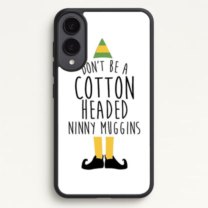 Cotton Headed Ninny Muggins - Buddy The Elf  - Christmas Phone Case for Galaxy S25 Edge