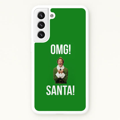 OMG SANTA! - Elf  - Christmas Phone Case for Galaxy S22 Plus