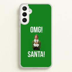 OMG SANTA! - Elf  - Christmas Phone Case for Galaxy A36