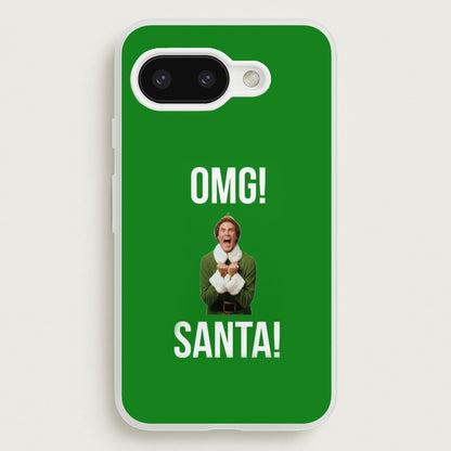 OMG SANTA! - Elf  - Christmas Phone Case for Google Pixel 9a