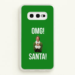 OMG SANTA! - Elf  - Christmas Phone Case for Galaxy S10e