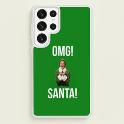 OMG SANTA! - Elf  - Christmas Phone Case for Galaxy S22 Ultra
