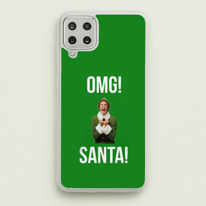 OMG SANTA! - Elf  - Christmas Phone Case for Galaxy A12