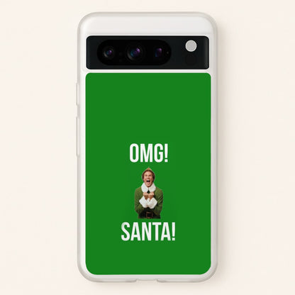 OMG SANTA! - Elf  - Christmas Phone Case for Google Pixel 8 Pro