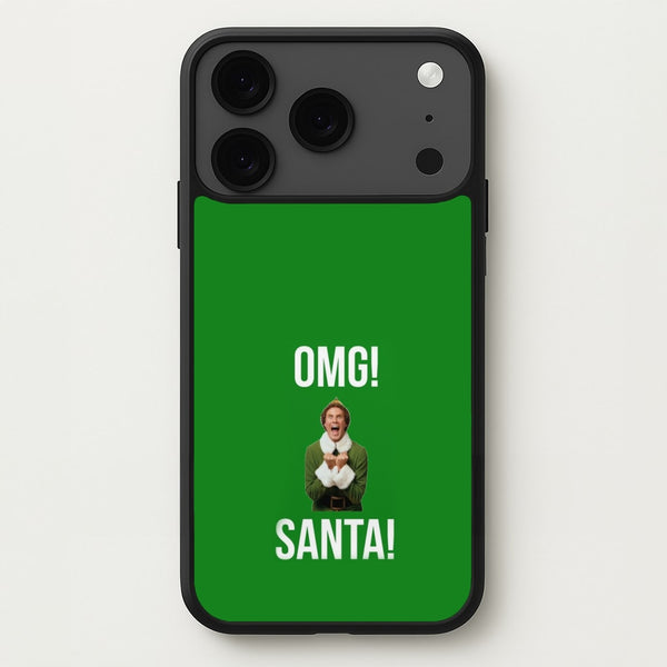 OMG SANTA! - Elf Phone Case for iPhone 17 Pro Max