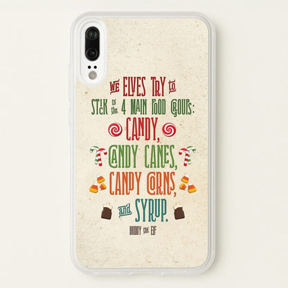 The Four Main Food Groups - Elf  - Christmas Phone Case for Huawei P20