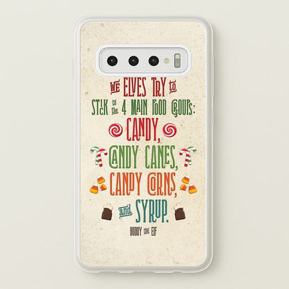 The Four Main Food Groups - Elf  - Christmas Phone Case for Galaxy S10 Plus