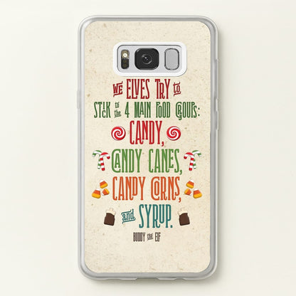 The Four Main Food Groups - Elf  - Christmas Phone Case for Galaxy S8
