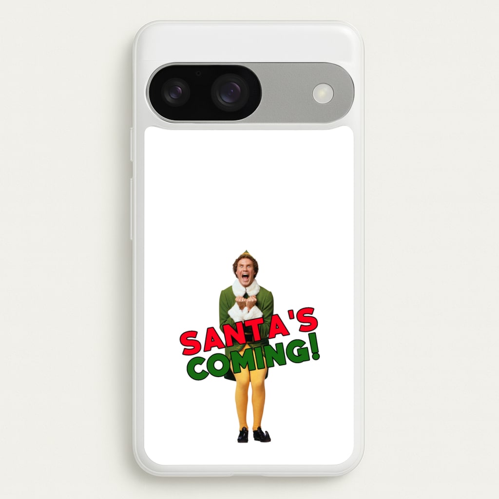Buddy The Elf - Santa's Coming!  - Christmas Phone Case for Google Pixel 9 / 9 Pro