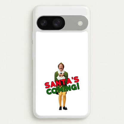 Buddy The Elf - Santa's Coming!  - Christmas Phone Case for Google Pixel 9 / 9 Pro
