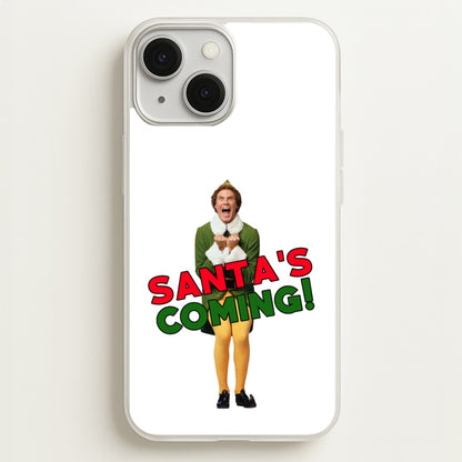 Buddy The Elf - Santa's Coming!  - Christmas Phone Case for iPhone 13 Mini