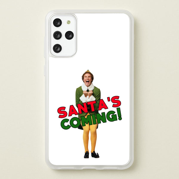 Buddy The Elf - Santa's Coming!  - Christmas Phone Case for Galaxy S20 Plus
