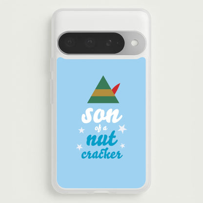 Son Of A Nut Cracker - Elf Phone Case for Google Pixel 10 Pro XL