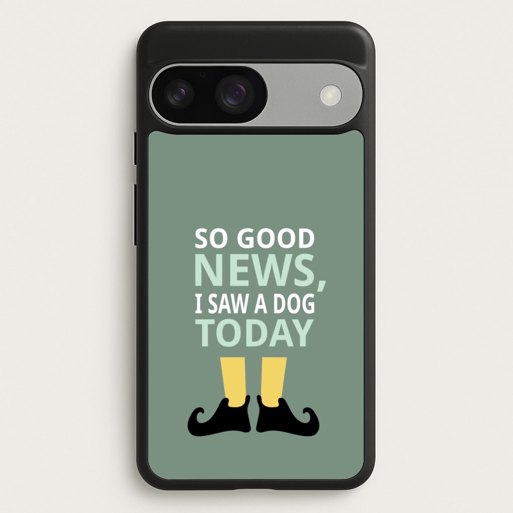 I Saw A Dog Today - Elf  - Elf Phone Case for Google Pixel 9 / 9 Pro