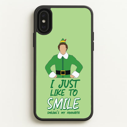 I Just Like To Smile  - Elf Phone Case for iPhone XS Max
