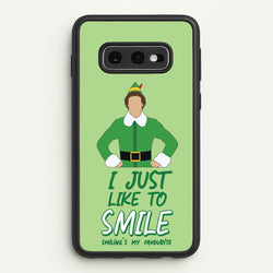 I Just Like To Smile  - Elf Phone Case for Galaxy S10e