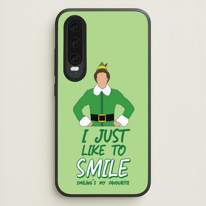 I Just Like To Smile  - Elf Phone Case for Huawei P30