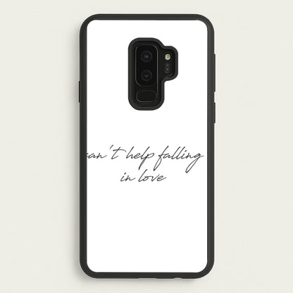 Can't Help Falling In Love  - Elvis Phone Case for Galaxy S9 Plus