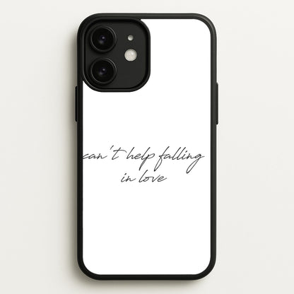 Can't Help Falling In Love  - Elvis Phone Case for iPhone 11