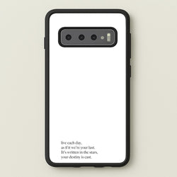 Live Each Day As If It We're Your Last  - Elvis Phone Case for Galaxy S10