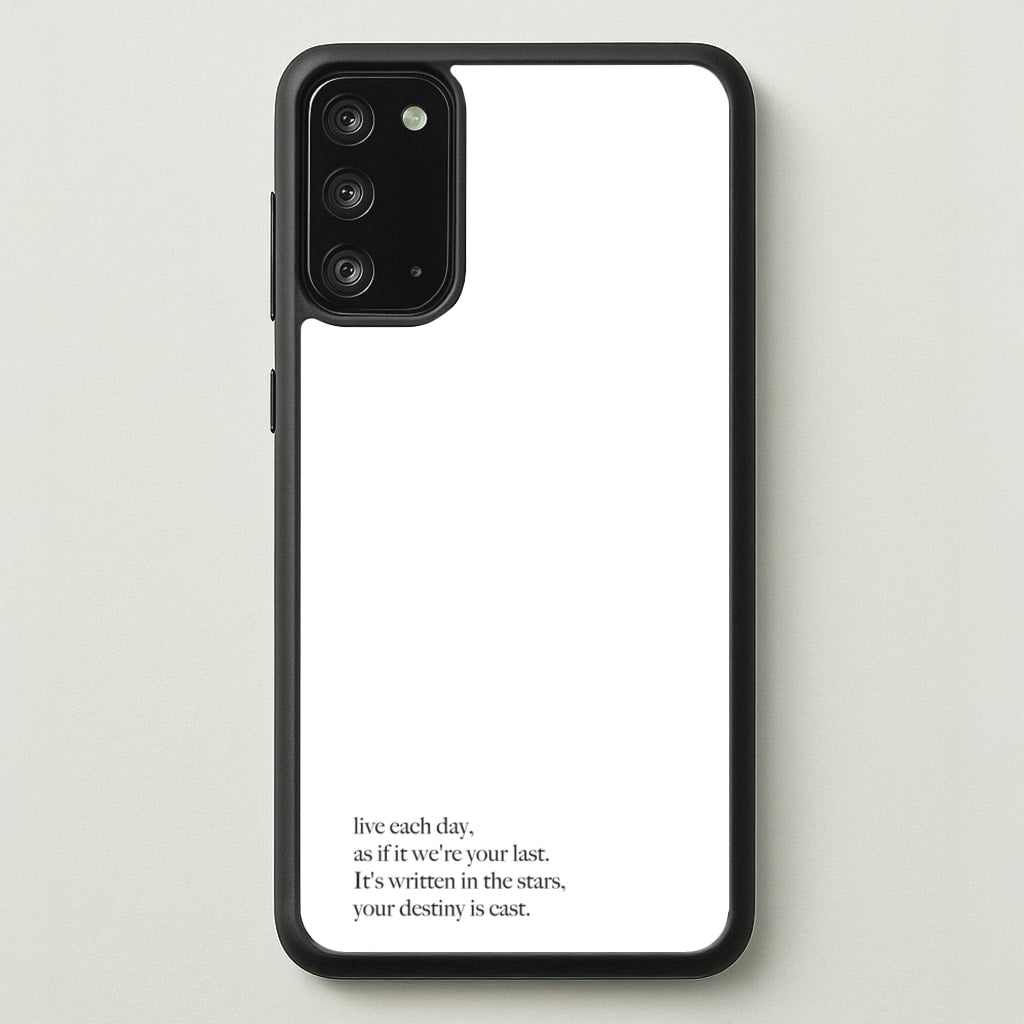 Live Each Day As If It We're Your Last  - Elvis Phone Case for Galaxy Note 20