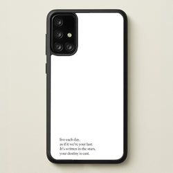 Live Each Day As If It We're Your Last  - Elvis Phone Case for Galaxy A71
