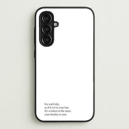 Live Each Day As If It We're Your Last  - Elvis Phone Case for Galaxy A16