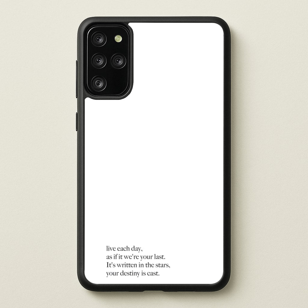 Live Each Day As If It We're Your Last  - Elvis Phone Case for Galaxy S20 Plus