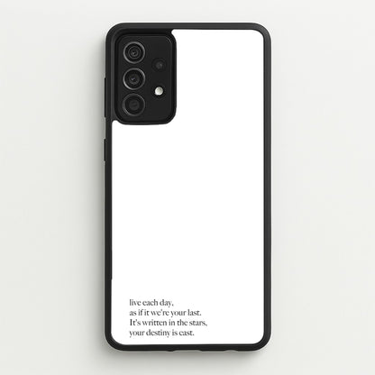 Live Each Day As If It We're Your Last  - Elvis Phone Case for Galaxy A52 / A52s