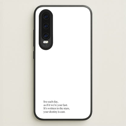Live Each Day As If It We're Your Last  - Elvis Phone Case for Huawei P30