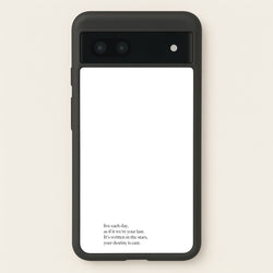 Live Each Day As If It We're Your Last  - Elvis Phone Case for Google Pixel 6a