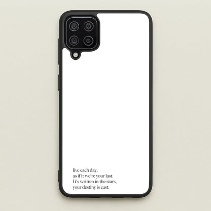 Live Each Day As If It We're Your Last  - Elvis Phone Case for Galaxy A12