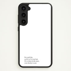 Live Each Day As If It We're Your Last  - Elvis Phone Case for Galaxy S23