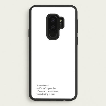Live Each Day As If It We're Your Last  - Elvis Phone Case for Galaxy S9 Plus