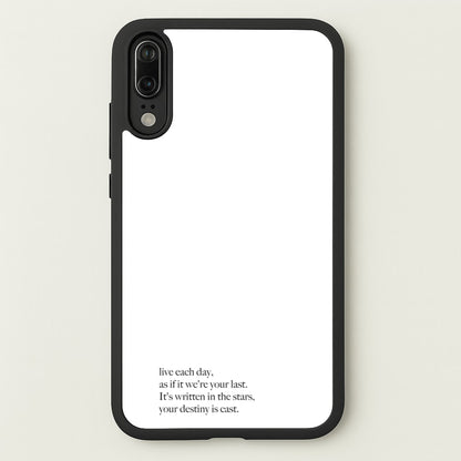 Live Each Day As If It We're Your Last  - Elvis Phone Case for Huawei P20