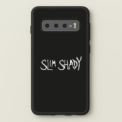 Slim Shady  - Eminem Phone Case for Galaxy S10