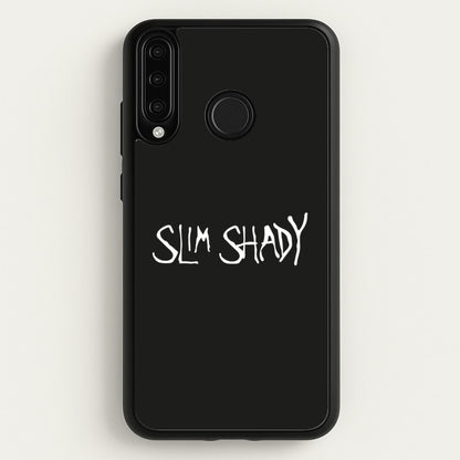 Slim Shady  - Eminem Phone Case for Huawei P30 Lite