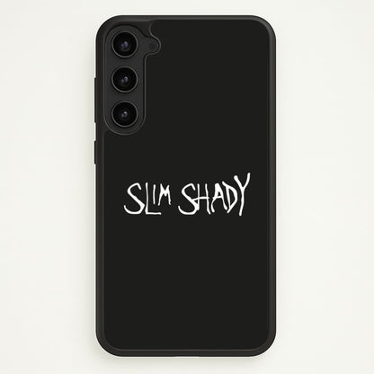 Slim Shady  - Eminem Phone Case for Galaxy S23 Plus