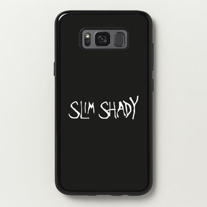 Slim Shady  - Eminem Phone Case for Galaxy S8