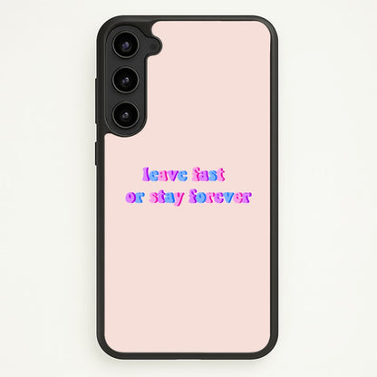 Leave Fast Or Stay Forever - Fender  - Sam Fender Phone Case for Galaxy S23 Plus