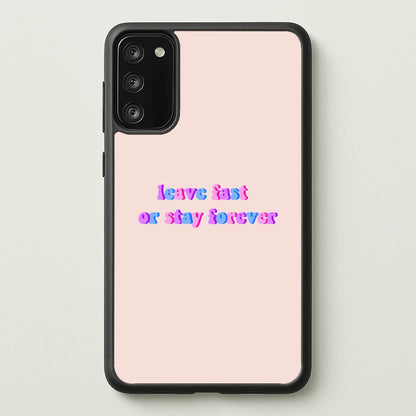 Leave Fast Or Stay Forever - Fender  - Sam Fender Phone Case for Galaxy S20