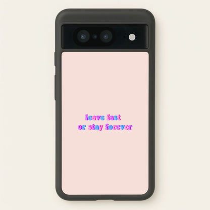 Leave Fast Or Stay Forever - Fender  - Sam Fender Phone Case for Google Pixel 8
