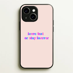 Leave Fast Or Stay Forever - Fender  - Sam Fender Phone Case for iPhone 14