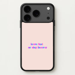 Leave Fast Or Stay Forever - Fender Phone Case for iPhone 17 Pro Max