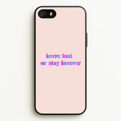 Leave Fast Or Stay Forever - Fender  - Sam Fender Phone Case for iPhone 5 / 5s / SE 2016