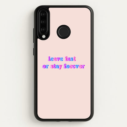 Leave Fast Or Stay Forever - Fender  - Sam Fender Phone Case for Huawei P30 Lite