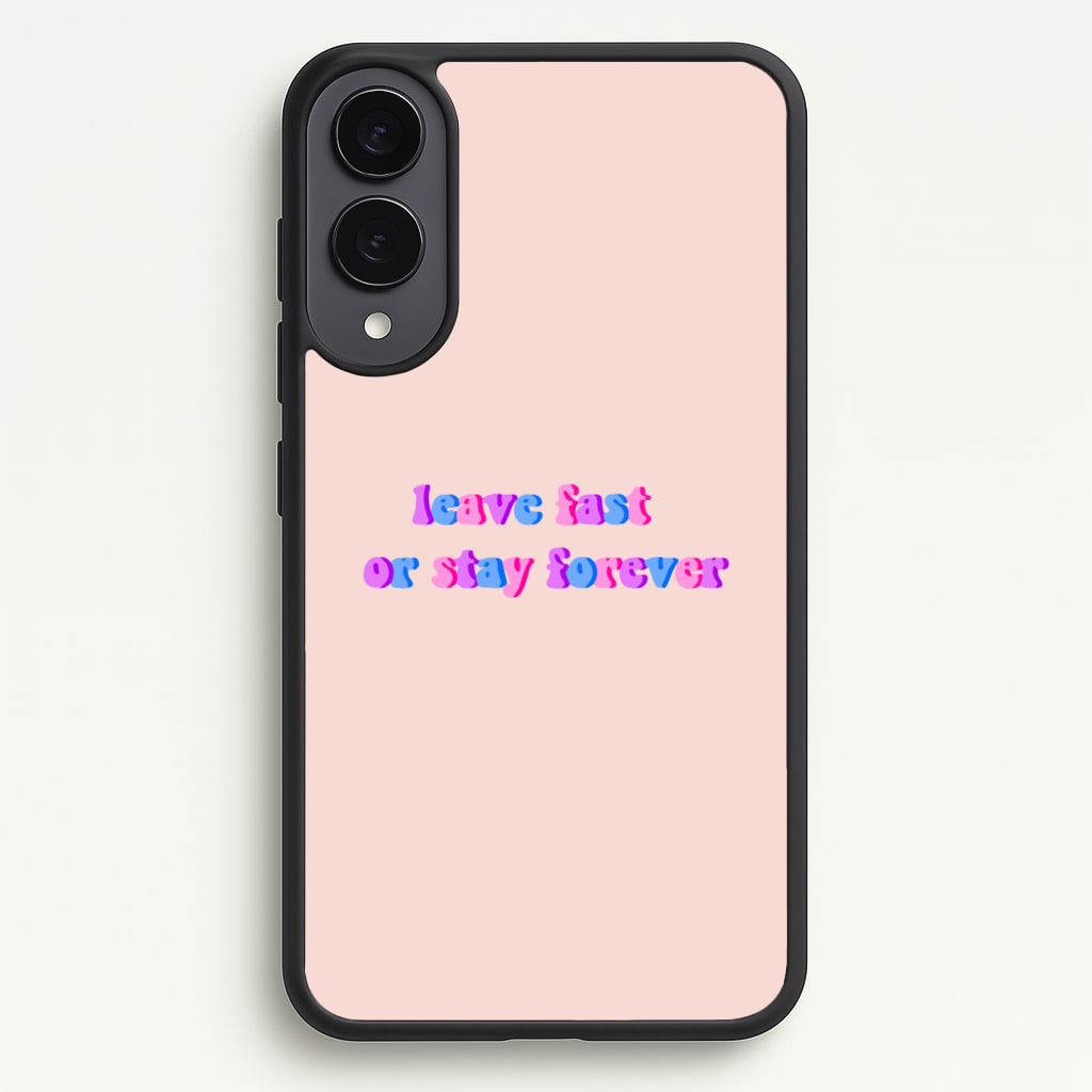 Leave Fast Or Stay Forever - Fender  - Sam Fender Phone Case for Galaxy S25 Edge