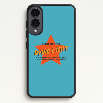 I Must Repel The Dying Light - Fender  - Sam Fender Phone Case for Galaxy S25 Edge